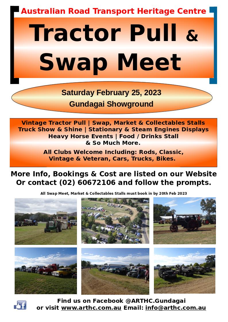Australian Road Transport Heritage Centre Tractor Pull & Swap Meet.
